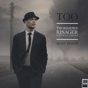 Thorbjoern Risager & the Black Tornado - Too Many Roads  LP LP
